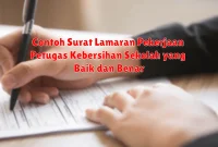 Contoh Surat Lamaran Pekerjaan Petugas Kebersihan Sekolah yang Baik dan Benar