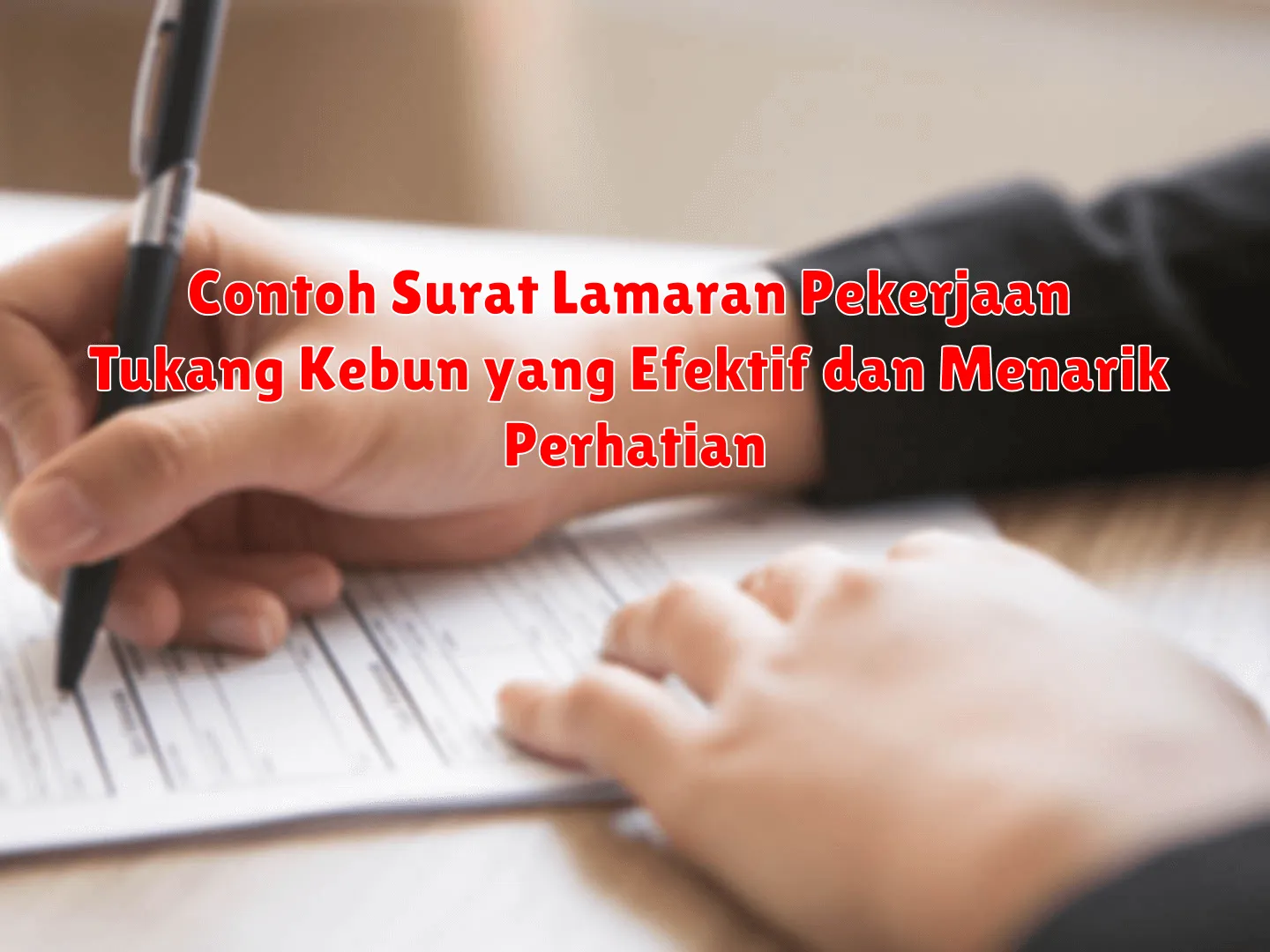 Contoh Surat Lamaran Pekerjaan Tukang Kebun yang Efektif dan Menarik Perhatian