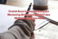 Contoh Surat Lamaran Pekerjaan Marketing Online yang Efektif dan Menarik Perhatian HRD