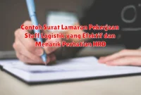 Contoh Surat Lamaran Pekerjaan Staff Logistik yang Efektif dan Menarik Perhatian HRD