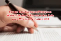 Contoh Surat Lamaran Pekerjaan Waiter/Waitress Restoran dan Cafe yang Menarik Perhatian HRD
