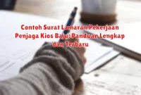 Contoh Surat Lamaran Pekerjaan Penjaga Kios Baju: Panduan Lengkap dan Terbaru