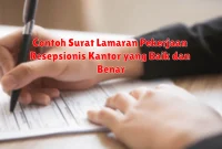 Contoh Surat Lamaran Pekerjaan Resepsionis Kantor yang Baik dan Benar